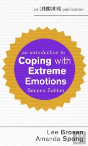 Introduction To Coping With Extreme Emotions