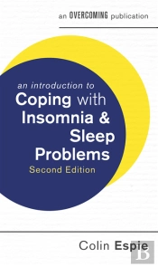 Introduction To Coping With Insomnia And Sleep Problems, 2nd Edition
