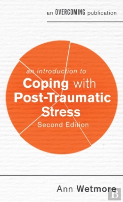 Bertrand.pt - Introduction To Coping With Post-Traumatic Stress, 2nd Edition