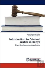 Introduction To Criminal Justice In Kenya