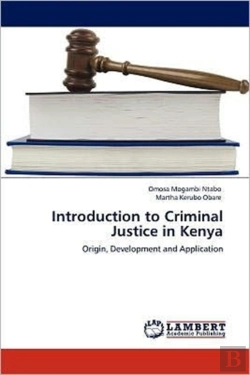 Bertrand.pt - Introduction To Criminal Justice In Kenya