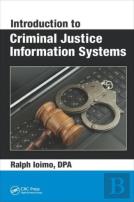 Introduction To Criminal Justice Information Systems