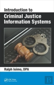 Introduction To Criminal Justice Information Systems