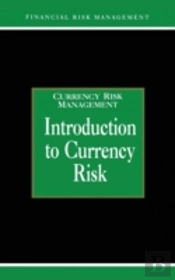 Introduction To Currency Risk