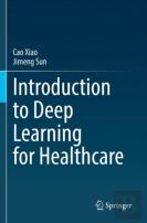Introduction To Deep Learning For Healthcare