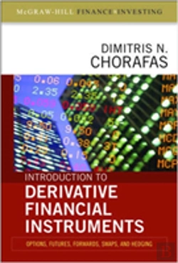 Bertrand.pt - Introduction To Derivative Financial Instruments: Bonds, Swaps, Options And Hedging