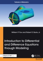 Introduction To Differential And Difference Equations Through Modeling