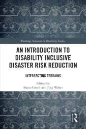 Introduction To Disability Inclusive Disaster Risk Reduction
