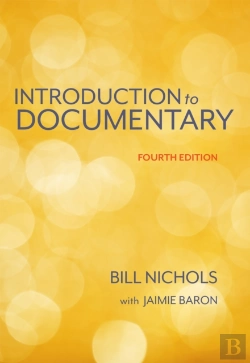 Bertrand.pt - Introduction To Documentary, Fourth Edition