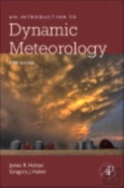 Introduction To Dynamic Meteorology