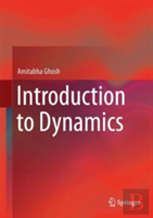 Introduction To Dynamics