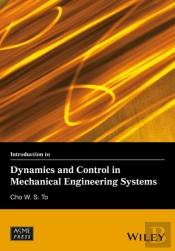 Introduction To Dynamics And Control In Mechanical Engineering Systems