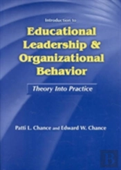 Introduction To Educational Leadership & Organizational Behavior