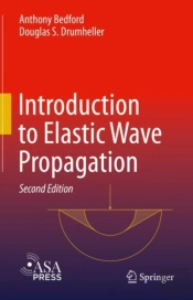 Introduction To Elastic Wave Propagation