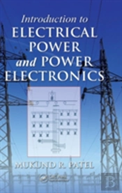 Introduction To Electrical Power And Power Electronics