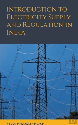 Bertrand.pt - Introduction To Electricity Supply And Regulation In India