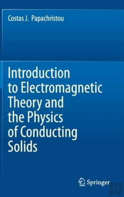 Bertrand.pt - Introduction To Electromagnetic Theory And The Physics Of Conducting Solids