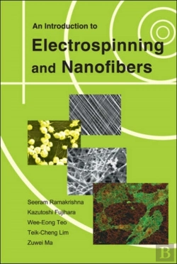 Bertrand.pt - Introduction To Electrospinning And Nanofibers, An