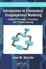 Introduction To Elementary Computational Modeling