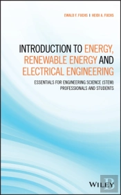 Introduction To Energy, Renewable Energy And Electrical Engineering