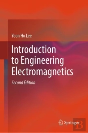 Introduction To Engineering Electromagnetics