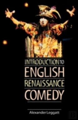 Bertrand.pt - Introduction To English Renaissance Comedy