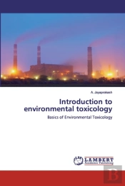 Introduction To Environmental Toxicology