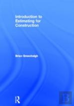 Introduction To Estimating For Construction