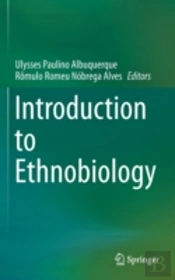 Introduction To Ethnobiology