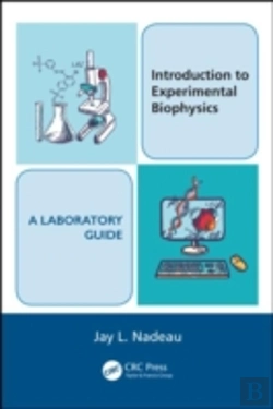 Bertrand.pt - Introduction To Experimental Biophysics - A Laboratory Guide