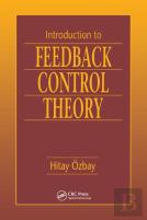 Introduction To Feedback Control Theory
