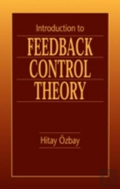 Introduction To Feedback Control Theory