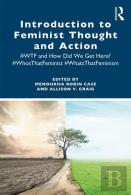 Introduction To Feminist Thought And Action