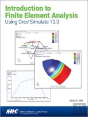 Introduction To Finite Element Analysis Using Creo Simulate 10.0