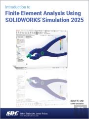 Introduction To Finite Element Analysis Using Solidworks Simulation 2025