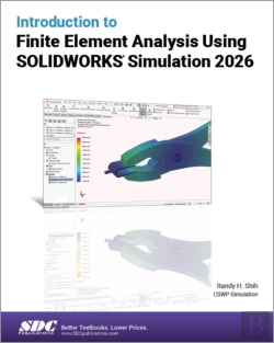 Bertrand.pt - Introduction To Finite Element Analysis Using Solidworks Simulation 2026