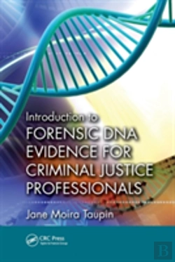 Bertrand.pt - Introduction To Forensic Dna Evidence For Criminal Justice Professionals