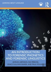 Introduction To Forensic Phonetics And Forensic Linguistics