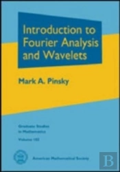 Introduction To Fourier Analysis And Wavelets