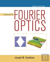 Introduction To Fourier Optics