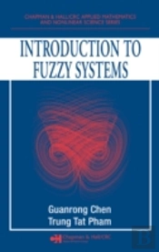Introduction To Fuzzy Systems