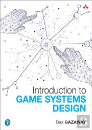 Introduction To Game Systems Design