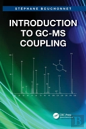 Introduction To Gc-Ms Coupling