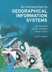 Introduction To Geographical Information Systems, An