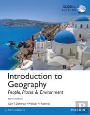 Introduction To Geography: People, Places & Environment, Global Edition