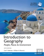 Introduction To Geography: People, Places & Environment, Global Edition
