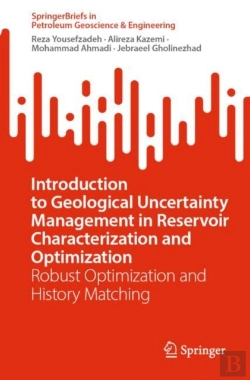 Bertrand.pt - Introduction To Geological Uncertainty Management In Reservoir Characterization And Optimization