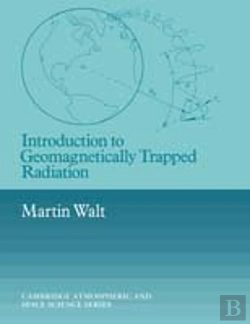 Bertrand.pt - Introduction To Geomagnetically Trapped Radiation