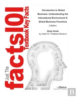 Bertrand.pt - Introduction To Global Business, Understanding The International Environment And Global Business Functions
