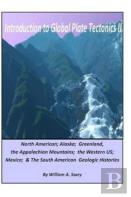 Introduction To Global Plate Tectonics Ii